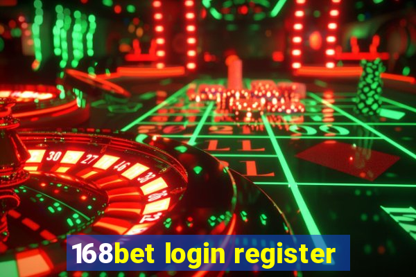 168bet login register